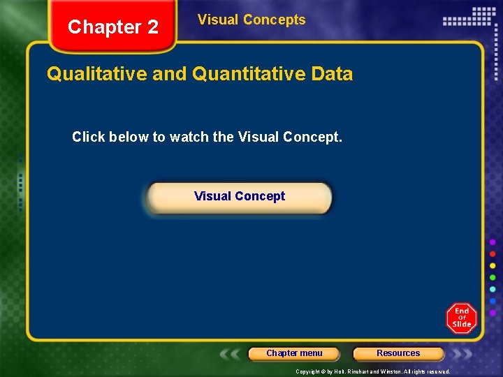 Chapter 2 Visual Concepts Qualitative and Quantitative Data Click below to watch the Visual