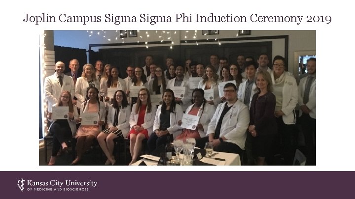 Joplin Campus Sigma Phi Induction Ceremony 2019 