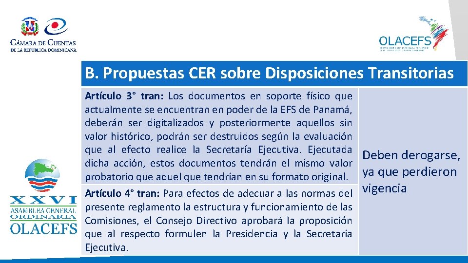 B. Propuestas CER sobre Disposiciones Transitorias Artículo 3° tran: Los documentos en soporte físico