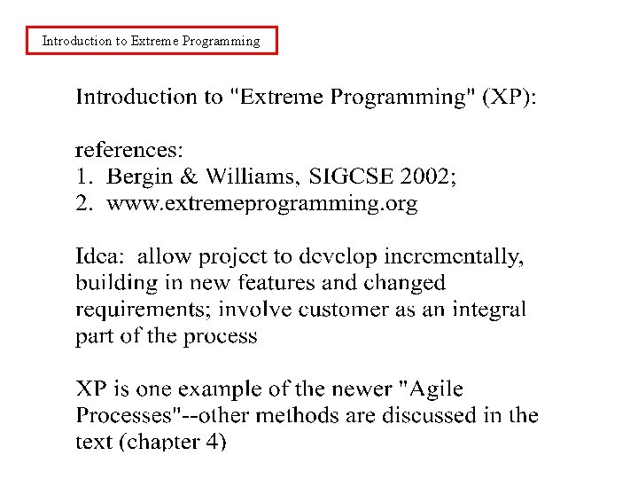 Introduction to Extreme Programming 
