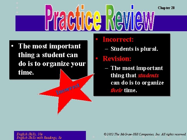 Chapter 28 • The most important thing a student can do is to organize