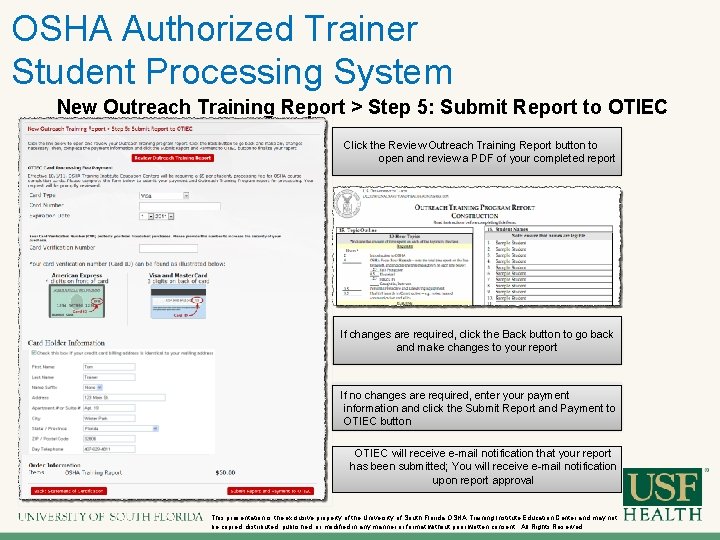 OSHA Authorized Trainer Student Processing System New Outreach Training Report > Step 5: Submit
