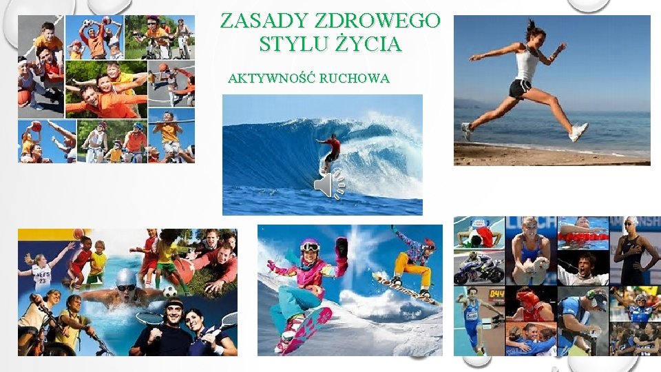 ZASADY ZDROWEGO STYLU ŻYCIA AKTYWNOŚĆ RUCHOWA 