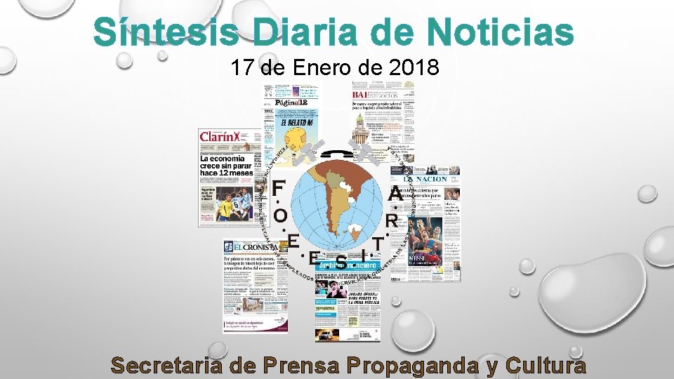 Síntesis Diaria de Noticias 17 de Enero de 2018 Secretaria de Prensa Propaganda y