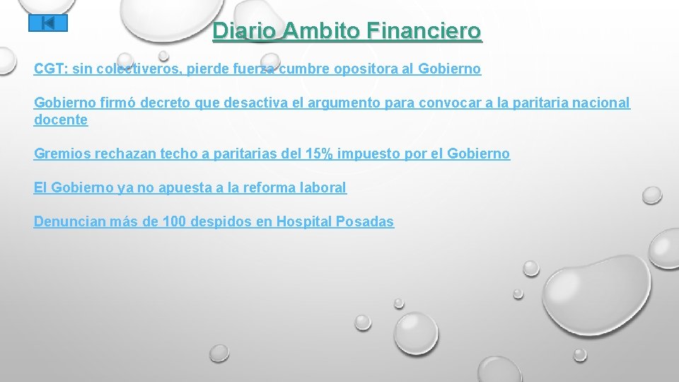 Diario Ambito Financiero CGT: sin colectiveros, pierde fuerza cumbre opositora al Gobierno firmó decreto