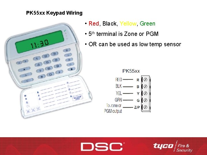 PK 55 xx Keypad Wiring • Red, Black, Yellow, Green • 5 th terminal