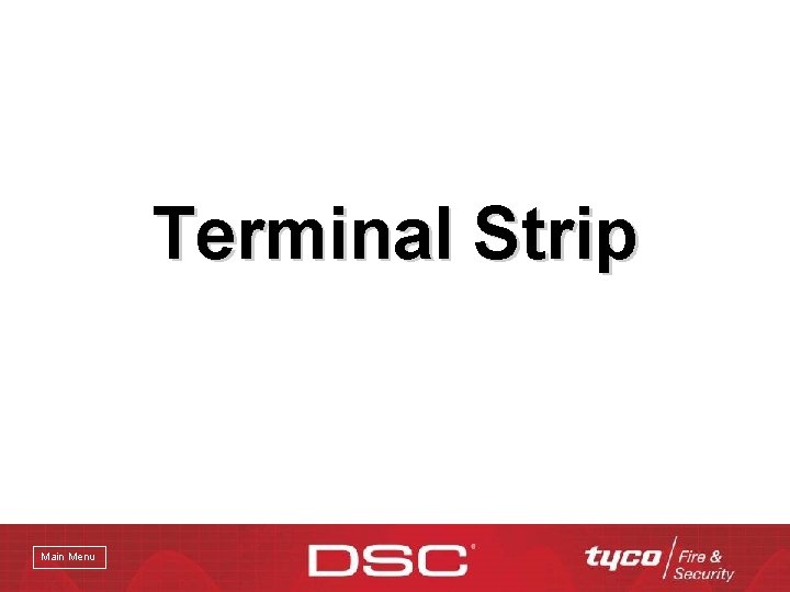 Terminal Strip Main Menu 