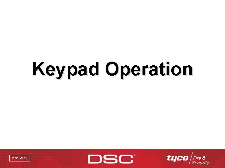 Keypad Operation Main Menu 