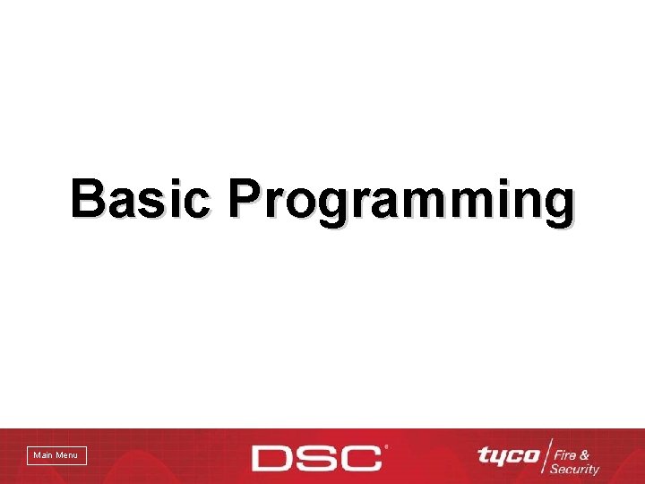 Basic Programming Main Menu 