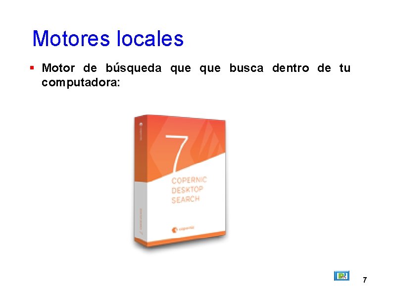 Motores locales Motor de búsqueda que busca dentro de tu computadora: 7 