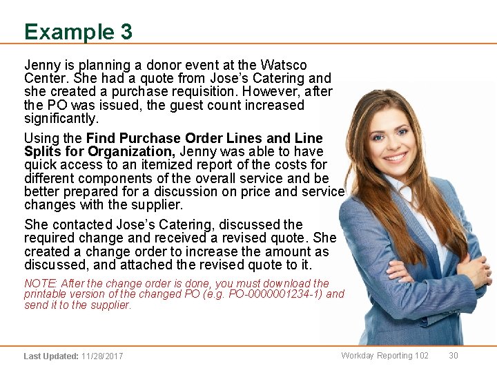 Example 3 Jenny is planning a donor event at the Watsco Center. She had