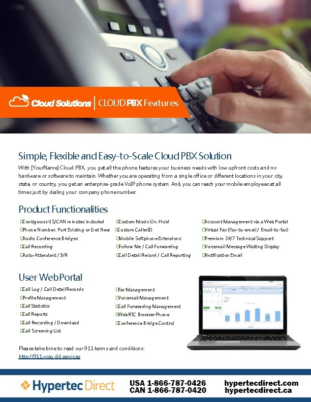 CLOUD PBX Features Simple, Flexible and Easy-to-Scale Cloud PBX Solution With [Your. Name] Cloud