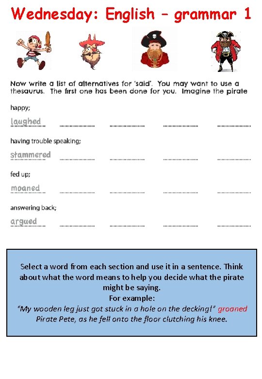 Wednesday: English – grammar 1 Select a word from each section and use it