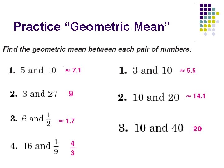 Practice “Geometric Mean” 