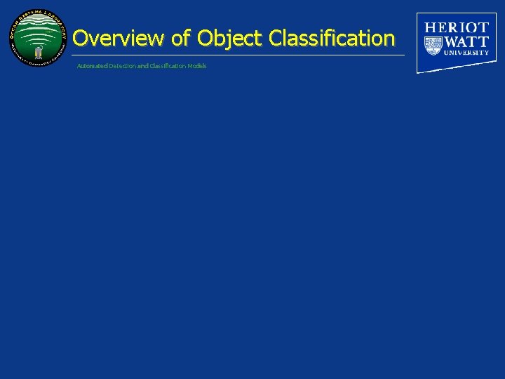 Overview of Object Classification Automated Detection and Classification Models 