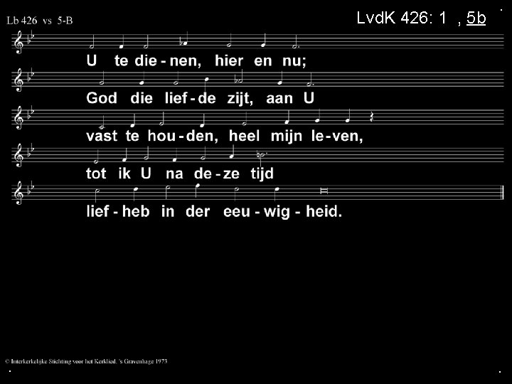 Lvd. K 426: 1 a, 5 b . . . 