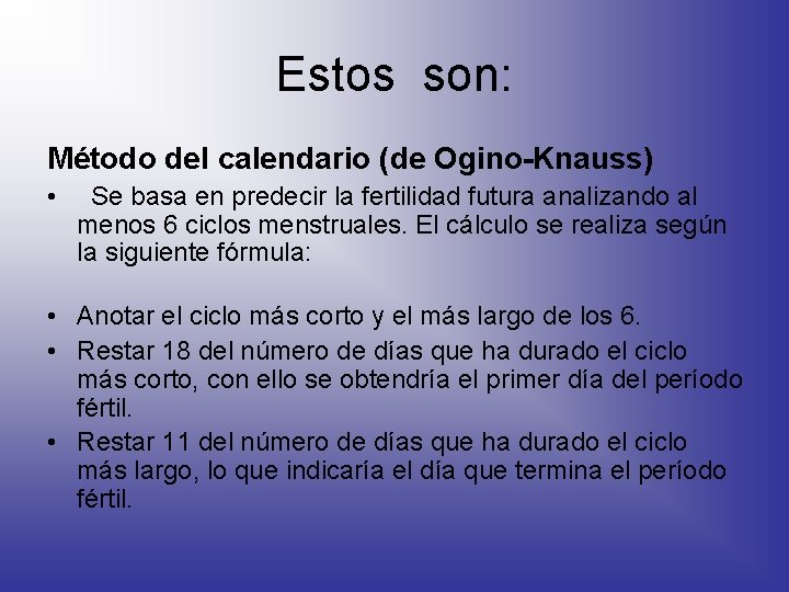 METODOS ANTICONCEPTIVOS COMO PREVENIR UN EMBARAZO QU SON