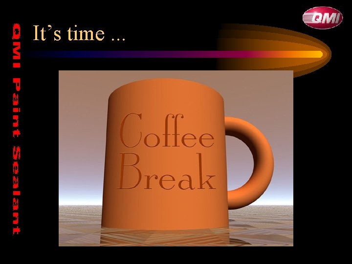 It’s time. . . It’s time. . .