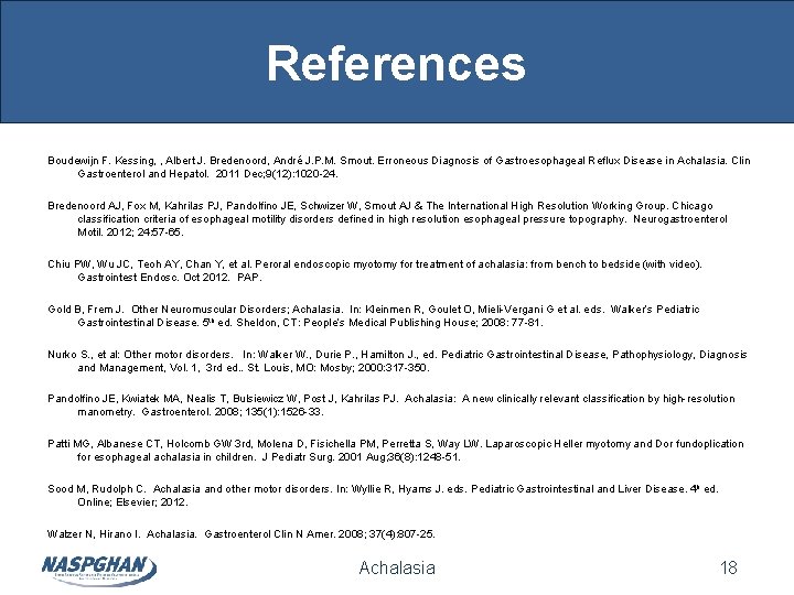 References Boudewijn F. Kessing, , Albert J. Bredenoord, André J. P. M. Smout. Erroneous References Boudewijn F. Kessing, , Albert J. Bredenoord, André J. P. M. Smout. Erroneous
