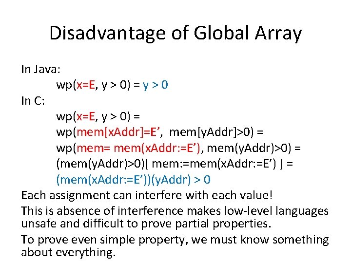 Disadvantage of Global Array In Java: wp(x=E, y > 0) = y > 0