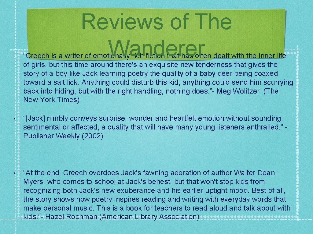 Reviews of The Wanderer “Creech is a writer of emotionally rich fiction that has