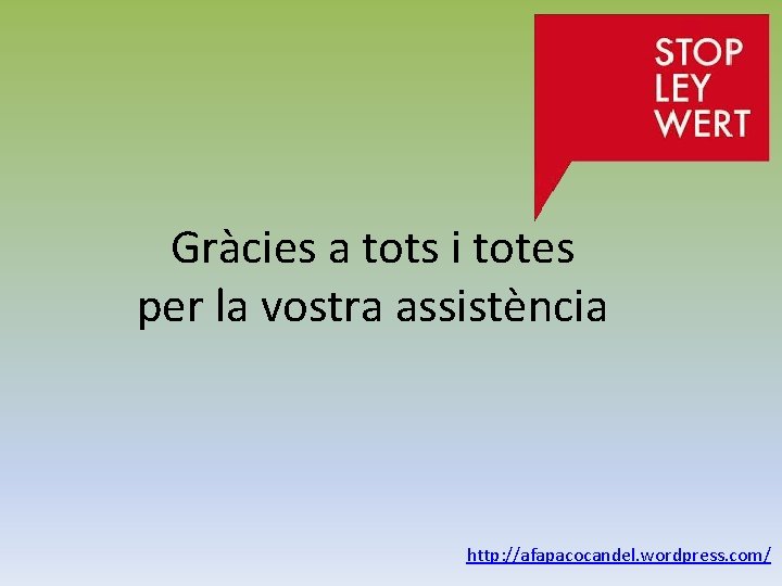 Gràcies a tots i totes per la vostra assistència http: //afapacocandel. wordpress. com/ 