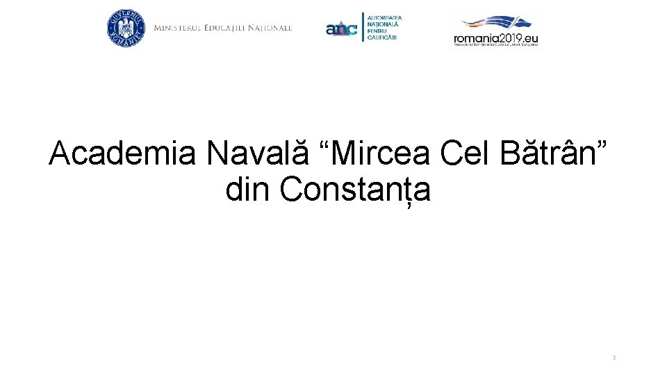 Academia Navală “Mircea Cel Bătrân” din Constanța 3 