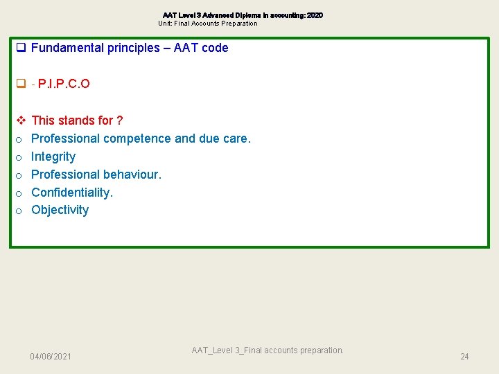 AAT Level 3 Advanced Diploma in accounting: 2020 Unit: Final Accounts Preparation q Fundamental