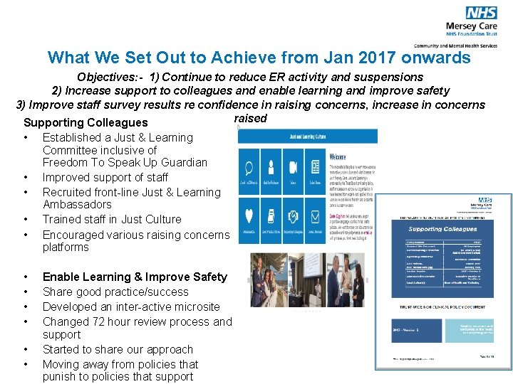 What We Set Out to Achieve from Jan 2017 onwards Objectives: - 1) Continue