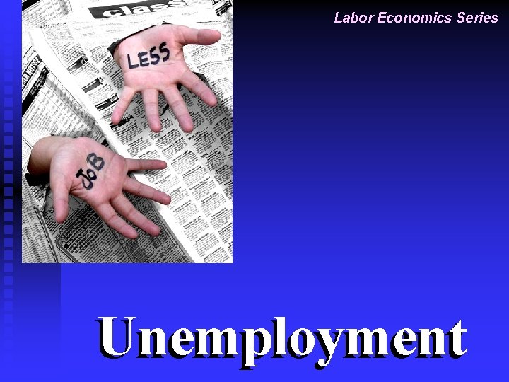 Labor Economics Series Unemployment 