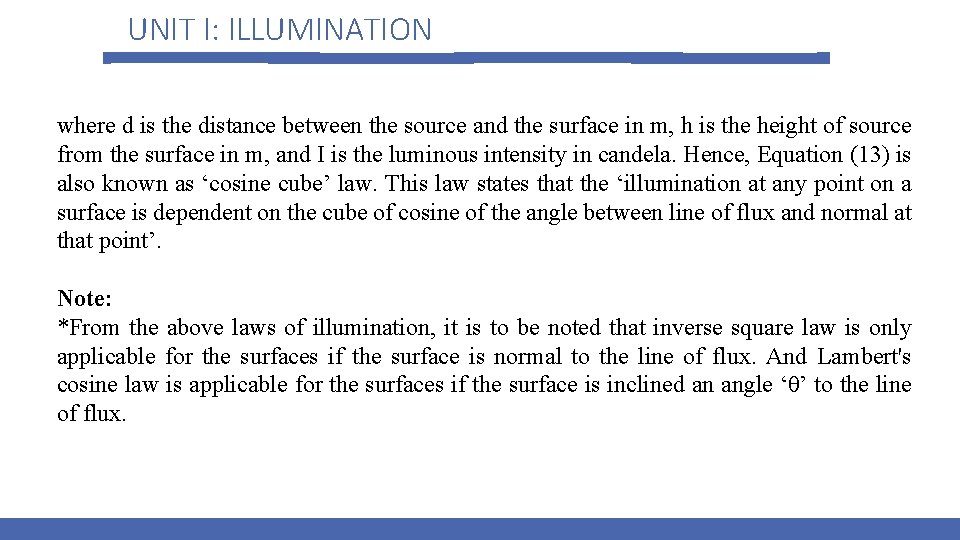 UNIT I: ILLUMINATION where d is the distance between the source and the surface