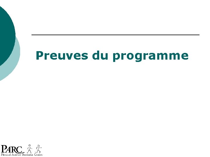 Preuves du programme Preuves du programme