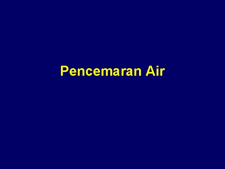 Pencemaran Air 