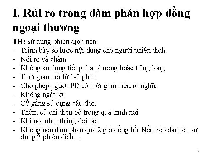 I. Rủi ro trong đàm phán hợp đồng ngoại thương TH: sử dụng phiên