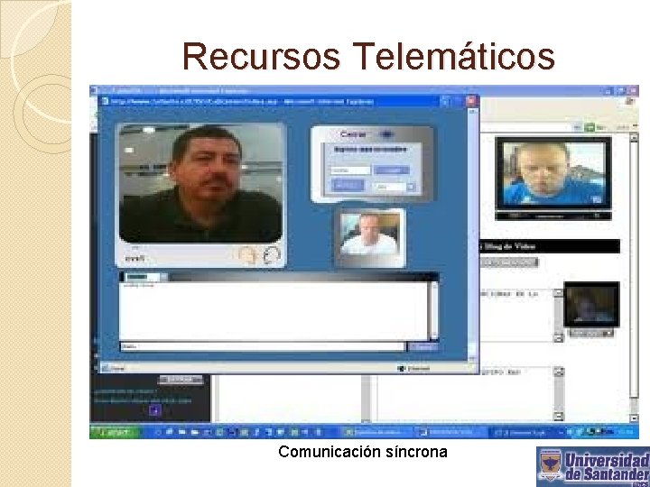 Recursos Telemáticos Comunicación síncrona 