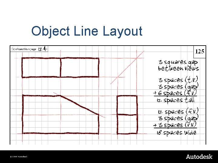 Object Line Layout © 2008 Autodesk 