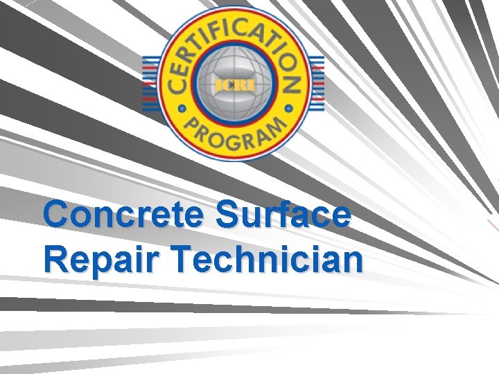 Concrete Surface Repair Technician 