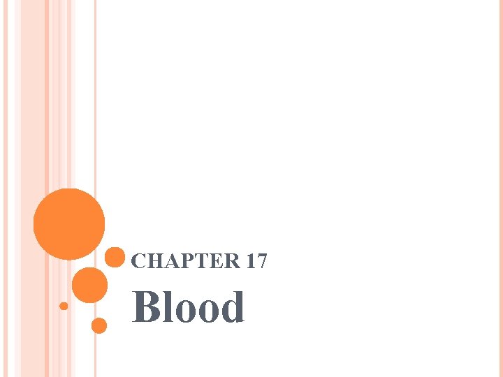 CHAPTER 17 Blood 