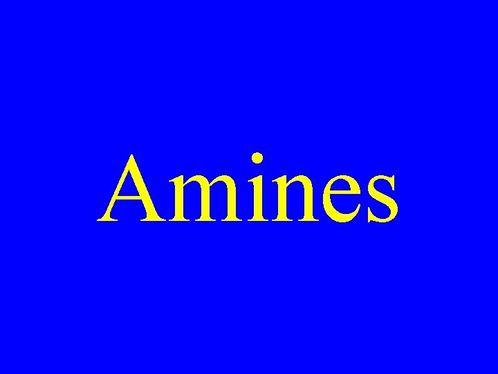 Amines 