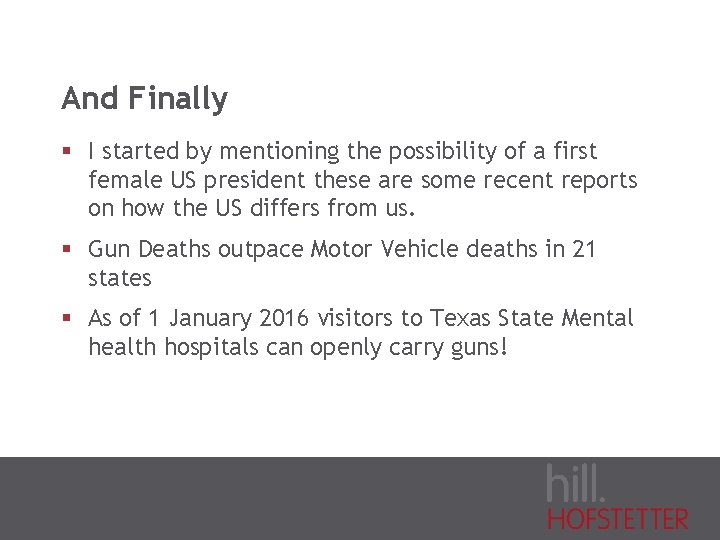 And Finally § I started by mentioning the possibility of a first female US