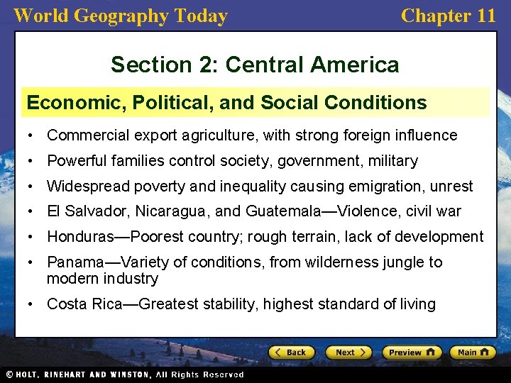 World Geography Today Chapter 11 Section 2: Central America Economic, Political, and Social Conditions