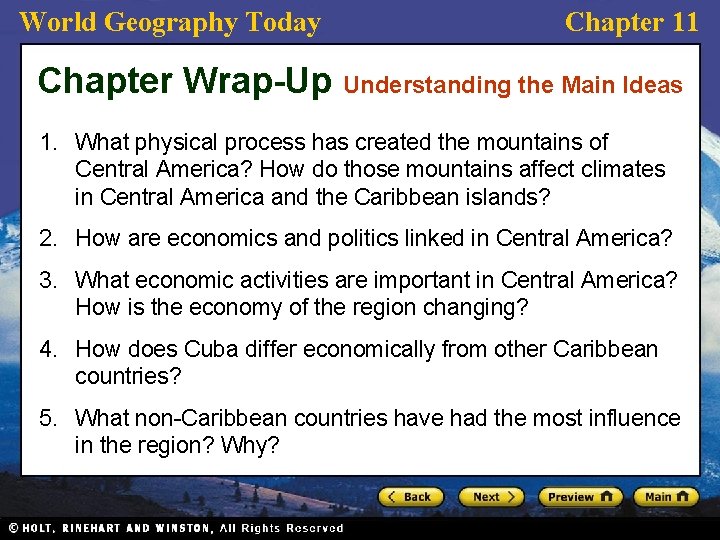 World Geography Today Chapter 11 Chapter Wrap-Up Understanding the Main Ideas 1. What physical