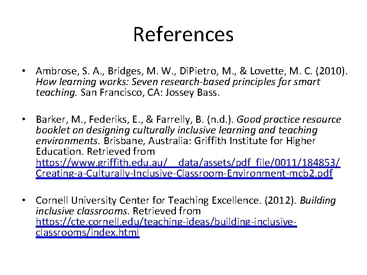 References • Ambrose, S. A. , Bridges, M. W. , Di. Pietro, M. ,
