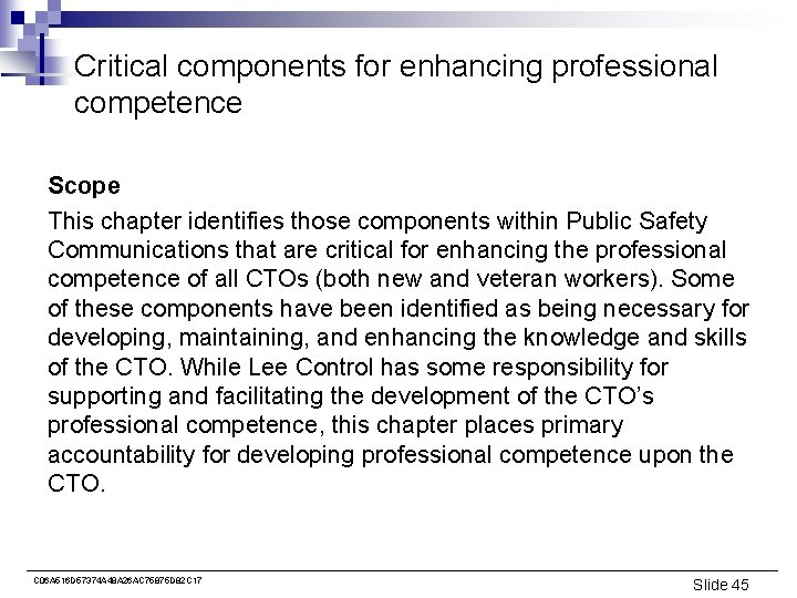 Critical components for enhancing professional competence Scope This chapter identifies those components within Public