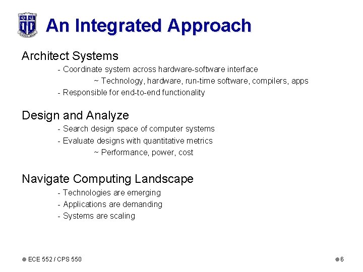 An Integrated Approach Architect Systems - Coordinate system across hardware-software interface ~ Technology, hardware,