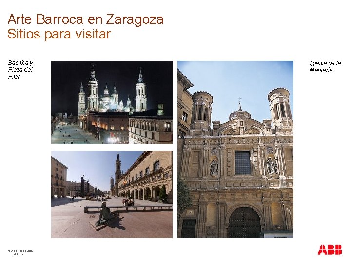 Arte Barroca en Zaragoza Sitios para visitar Basílica y Plaza del Pilar © ABB