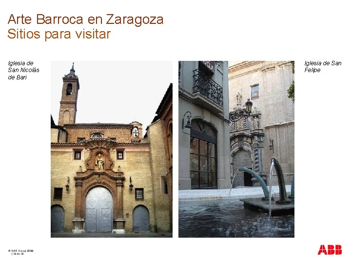 Arte Barroca en Zaragoza Sitios para visitar Iglesia de San Nicolás de Bari ©