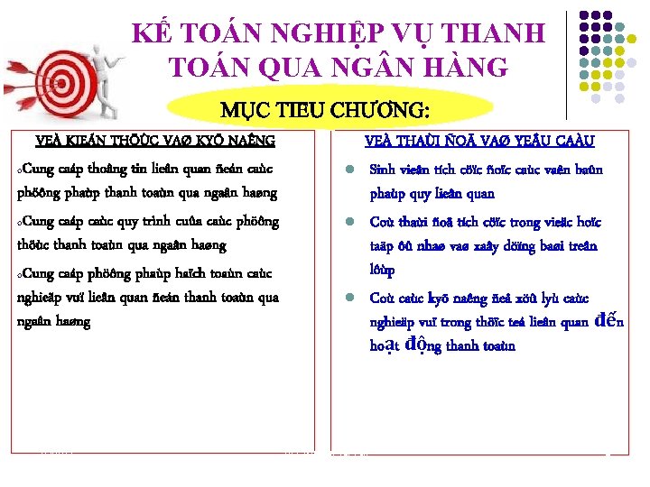 KẾ TOÁN NGHIỆP VỤ THANH TOÁN QUA NG N HÀNG VEÀ KIEÁN THÖÙC VAØ