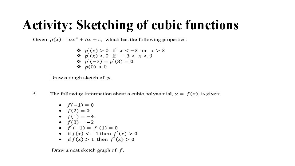 Activity: Sketching of cubic functions Activity: Sketching of cubic functions