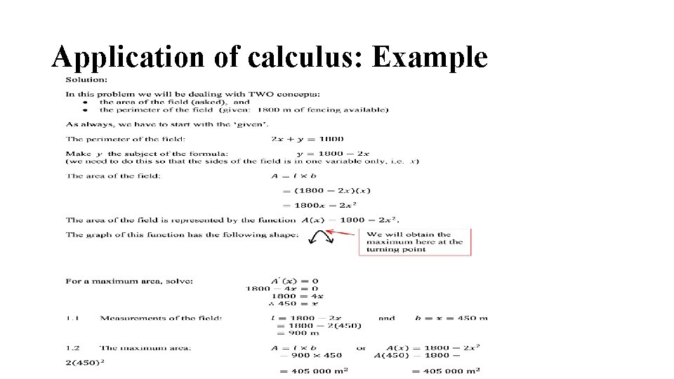 Application of calculus: Example Application of calculus: Example